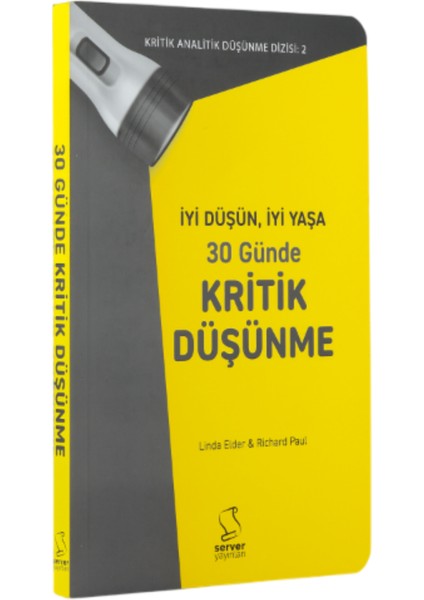 Iyi Düşün, Iyi Yaşa 30 Günde Kritik Düşünme modelleri