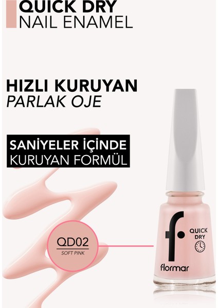 Quick Dry Hızlı Kuruyan İnce Yapılı & Parlak Bitişli Oje modelleri