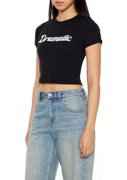 Dramatic Yazılı Baskılı Baby Tee Tişört