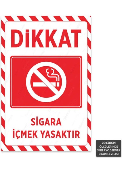 U1080 - Sigara Içmek Yasaktır Dekota Uyarı Levhası (20X30CM)