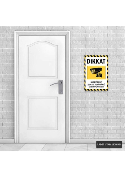 U1113 - Bu Işyerinde 7/24 Ses ve Görüntü Kaydı Yapılmaktadır Dekota Uyarı Levhası (20X30CM)