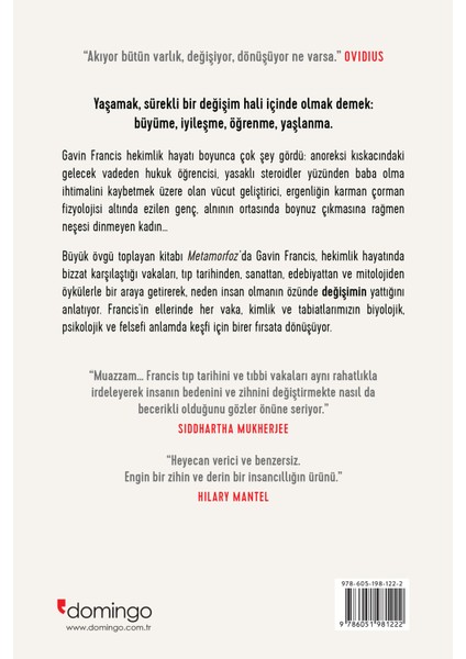 Metamorfoz:İnsan Vücudunda Değişimin Öyküsü - Gavin Francis