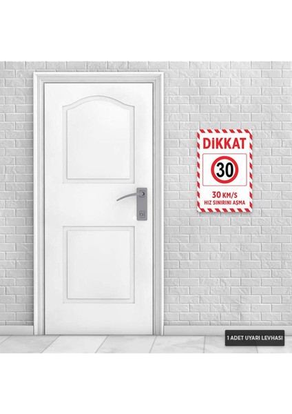 U1196 - 30 Km/s Hız Sınırını Aşma Dekota Uyarı Levhası (20X30CM) modelleri