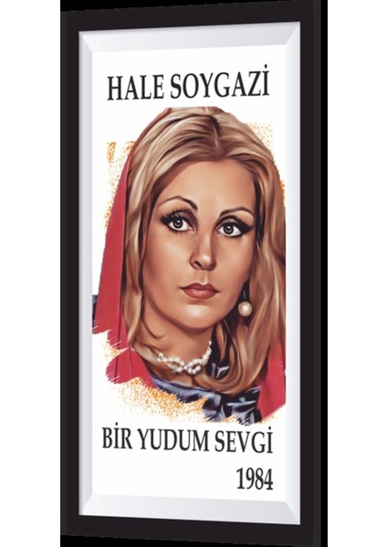 Hale Soygazi Yeşilçam Temalı Çerçeve Görünümlü Mini Ahşap Poster