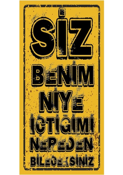 Siz Benim Niye Içtiğimi Nereden Bileceksiniz Ahmet Kaya Mini Retro Ahşap Poster