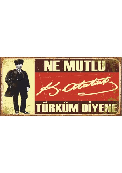 Ne Mutlu Türküm Diyene Atatürk Ev Dekorasyon Tablo Mini Retro Ahşap Poster