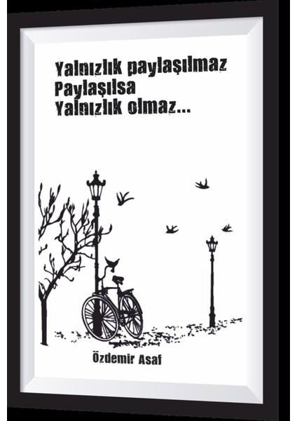 Özdemir Asaf Şiirli Sanatsal Çerçeveli Retro Ahşap Tablo
