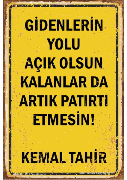 Gidenlerin Yolu Açık Olsun Kemal Tahir Edebiyat Sözleri Tablo Retro Ahşap Poster
