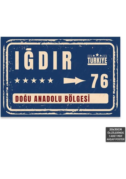 PT1184 - Iğdır Şehir Tabelası Retro Mdf Ahşap Poster (20X30CM)