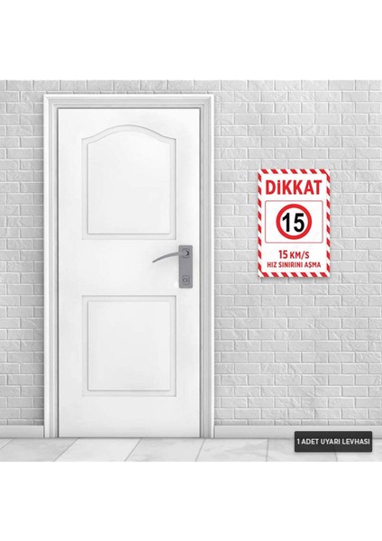 U1194 - 15 Km/s Hız Sınırını Aşma Dekota Uyarı Levhası (20X30CM) modelleri