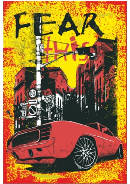 Fear This Kırmızı Klasik Araba Retro Ahşap Poster