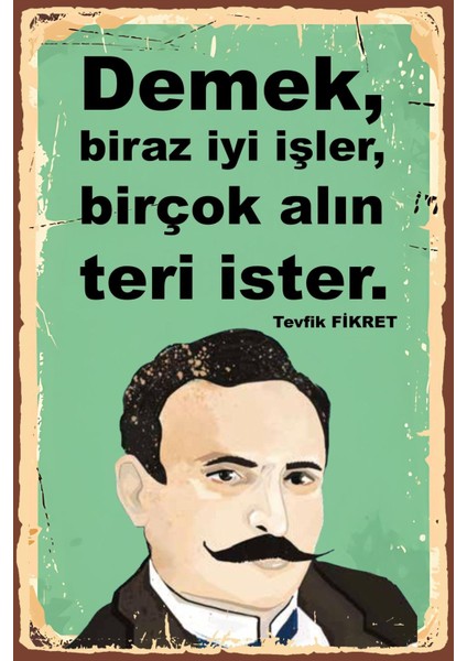 Tevfik Fikret Retro Ahşap Poster 20X30