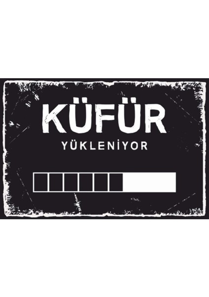 Küfür Yükleniyor Komik Sözler Retro Ahşap Poster
