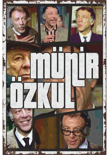 Münir Özkul Gta Tarz Yeşilçam Replikler Sahneler Retro Ahşap Poster