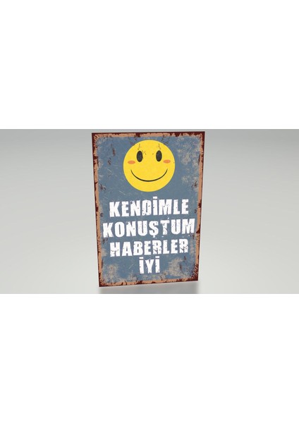 Kendimle Konuştum Haberler Iyi Komik Esprili Sözler Duvar Yazıları Retro Ahşap Poster