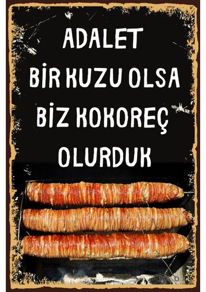 Adalet Bir Kuzu Olsa Retro Ahşap Poster 20 x 30 Mdf