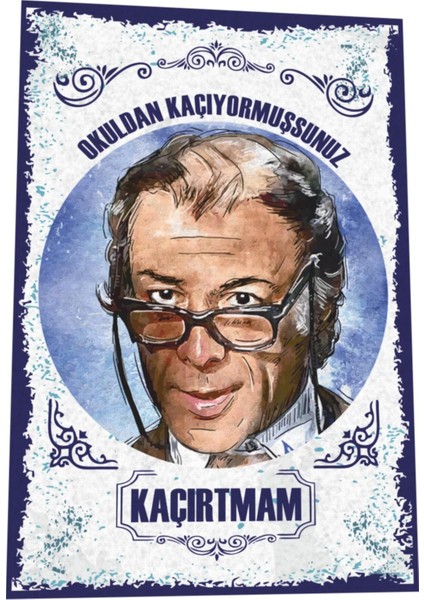 Mahmut Hababam Sınıfı Yeşilçam Türk Sineması Replikler Retro Ahşap Poster