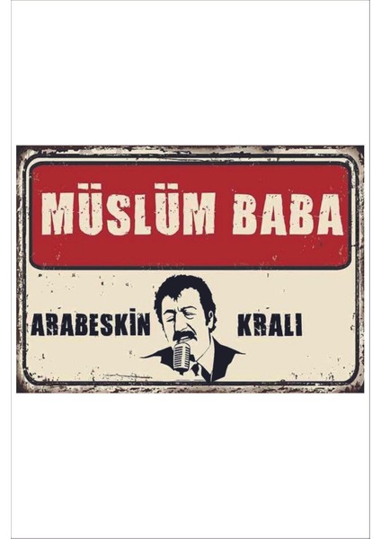 Retro Müslüm Baba Arabeskin Kralı Duvar Yazıları Sözleri A4 Tablo