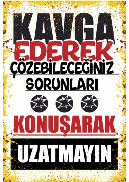 Atarlı Komik Eğlenceli Mizah Sözler Duvar Yazıları Kamyon Arkası Sözler Retro Ahşap Poster
