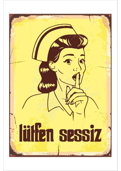 Retro Hemşire Lütfen Sessiz Vintage 20 x 30 Tablo