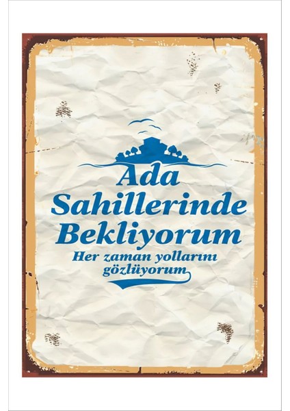 Retro Ada Sahillerinde Bekliyorum Anlamlı Duvar Yazıları Sözleri 20 x 30 Tablo