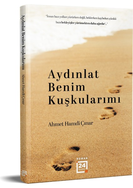 Aydınlat Benim Kuşkularımı