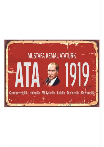 Retro Mustafa Kemal Atatürk Atatürk Ilkeleri 20 x 30 Tablo