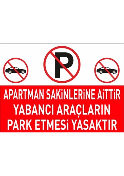 Apartmana Aittir Park Etmek Yasaktır Dekota Zeminli Levha