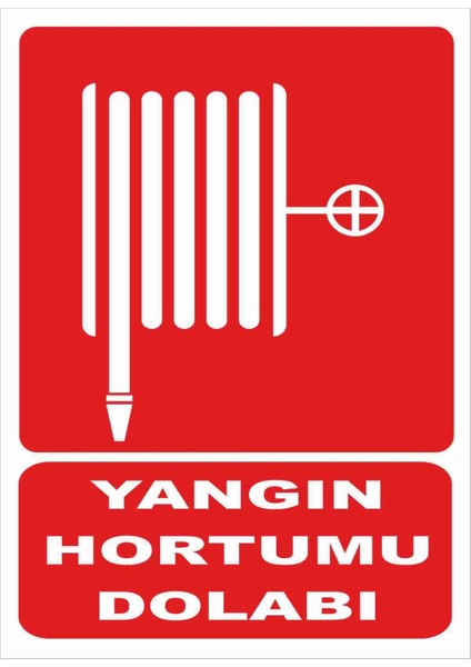 Yangın Hortumu Dolabı Uyarı Levhası Pvc Kaplı