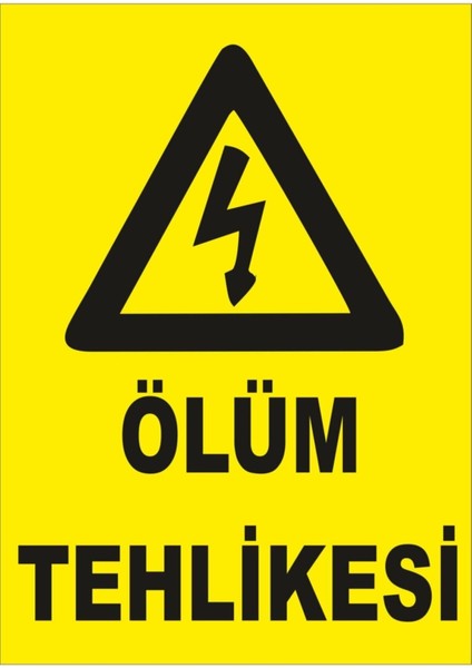 Ölüm Tehlikesi Levhası