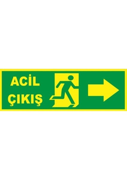 Fosforlu Fotolümen Levha Acil Çıkış Yönlendirme Sağ Ok 10X30 cm