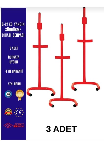 6 -12 kg Yangın Söndürme Tüpü Sehpası 3 Adet