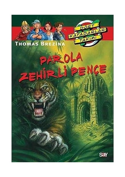 Zehirli Pençe: Dört Kafadarlar Takımı 32
