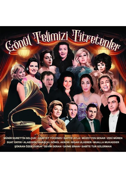 Yonca Gönül Telimizi Titretenler - Münir Nurettin Selçuk, Mualla Mukadder, Suat Sayın, Safiye Ayla, Gönül Akkor, Zeki Müren ve Daha Birçok Sanatçı - Plak