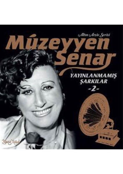 Şeyler Müzeyyen Senar Yayınlanmamış Şarkılar 2 Plak