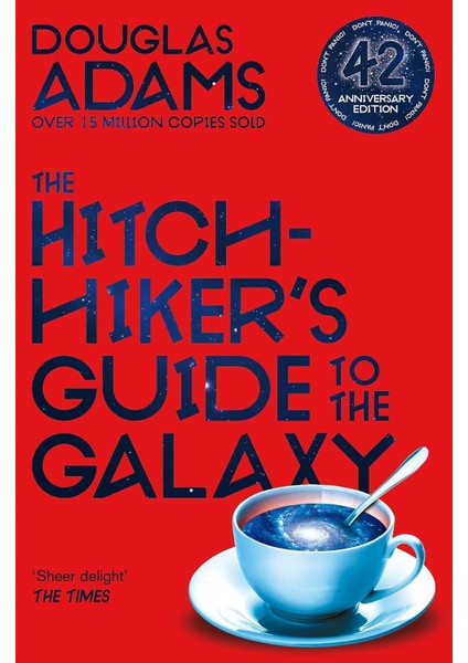 Hitchhiker's Guide To The Galaxy: 42ND Anniversary Edition: The 42ND Anniversary Edition Of Douglas Adams's International Bestseller: 1