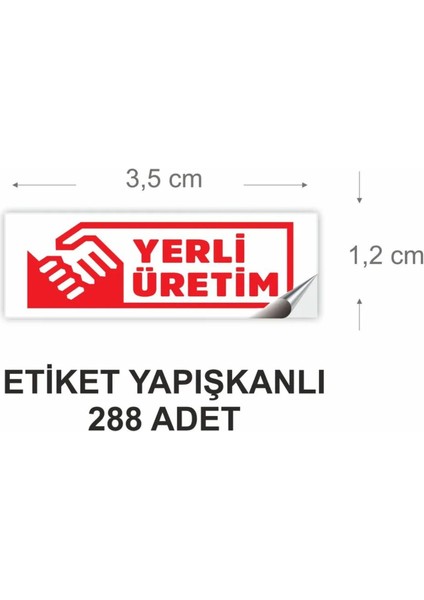 Yerli Üretim Etiketi 288 Adet