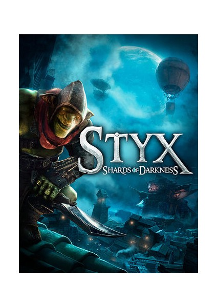 Styx: Shards Of Darkness Steam Key