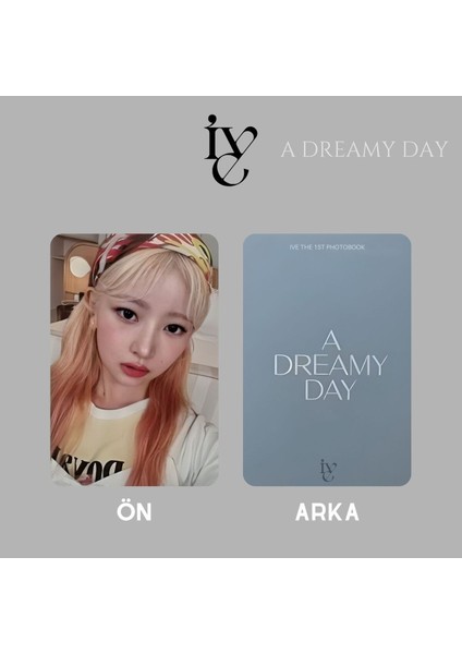 Ive '' A Dreamy Day Photobook '' Pc Set (A) fiyatları