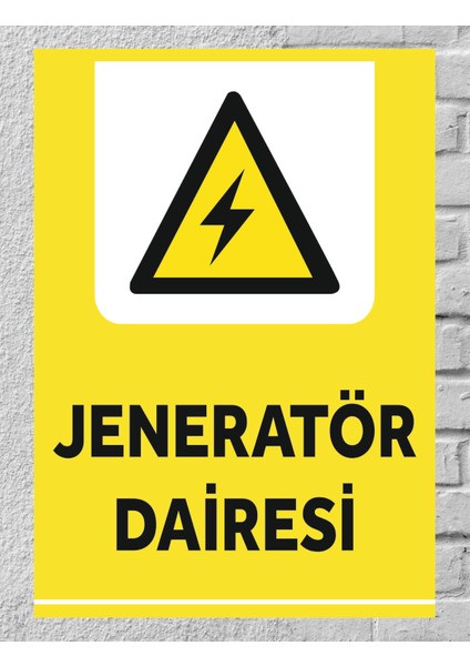 Jeneratör Dairesi - Uyarı Tabela Levhası 24X34 cm Polikarbon