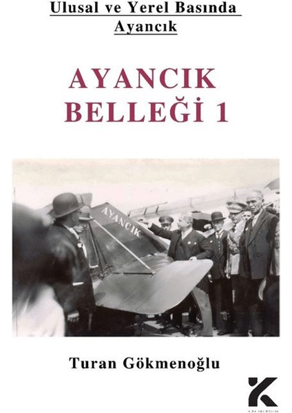 Ulusal ve Yerel Basımda Ayancık - Ayancık Belleği 1