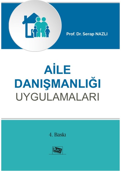 Aile Danışmanlığı Uygulamaları