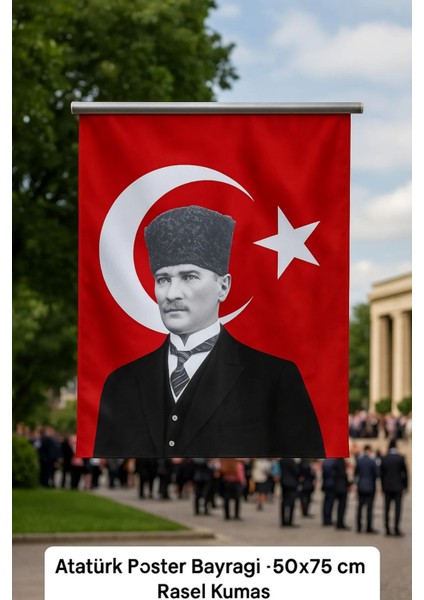 Atatürk Poster Bayrağı - 50X75 cm (Raşel Kumaş)