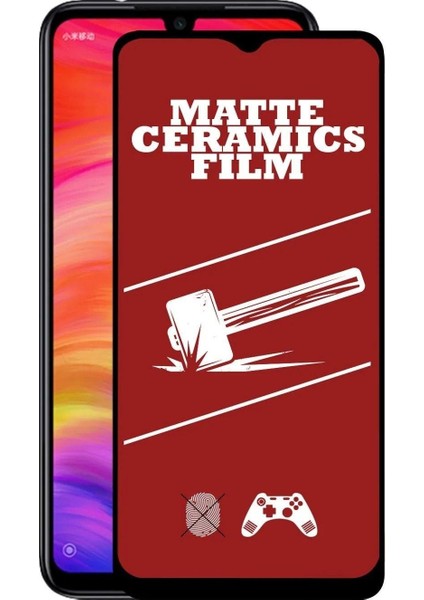 Xiaomi Redmi Note 7 Uyumlu Mat Seramik Nano Kırılmaz Ekran Koruyucu-Anti Static Parmak Izi Bırakmaz