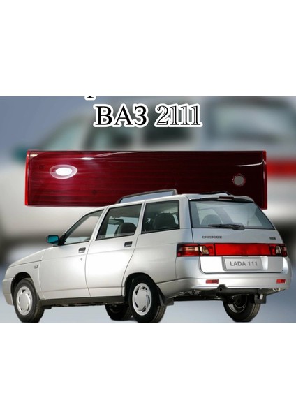 Lada Vega Stw 2111 Station Wagon Arka Reflektör Rus 21110821251200