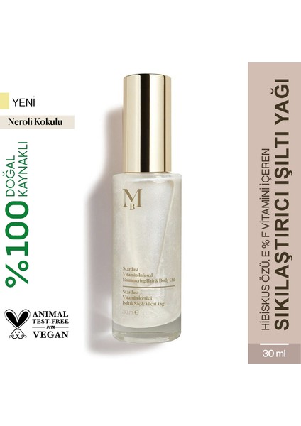 Stardust Vitamin Içerikli Işıltılı Saç ve Vücut Yağı Neroli 30 ml