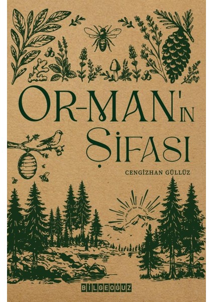 Orman’ın Şifası
