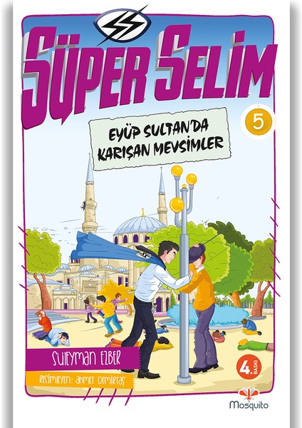 Süper Selim 5 - Eyüp Sultan'da Karışan Mevsimler