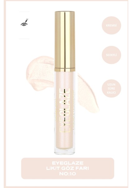 Eye Glaze Liquid Eyeshadow No: 10 Quartz - Likit Göz Farı - 8691190509187
