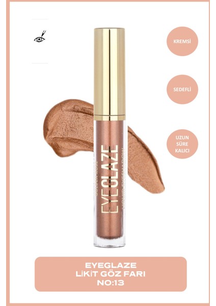 Eye Glaze Liquid Eyeshadow No: 13 Copper Dawn - Likit Göz Farı - 8691190545376